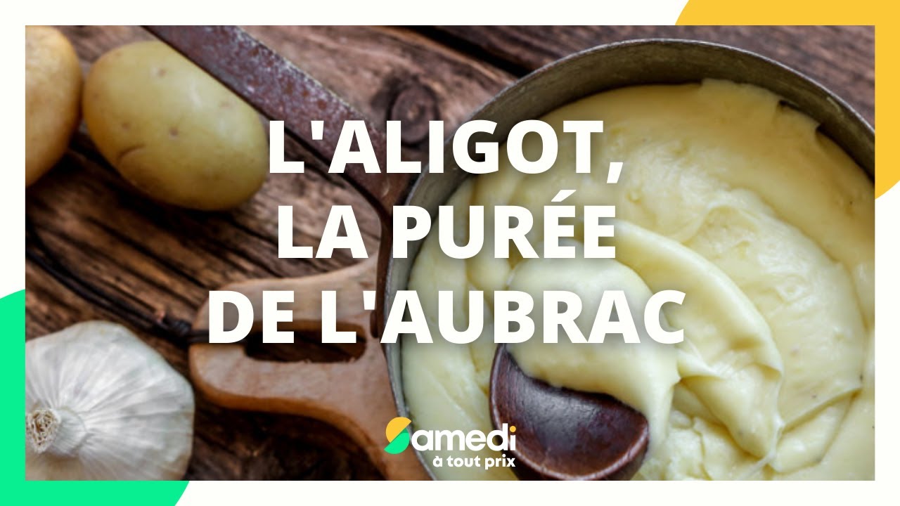 Laligot-la-puree-de-lAubrac-Samedi-a-tout-prix