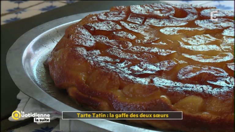 Tarte Tatin : la gaffe des deux soeurs