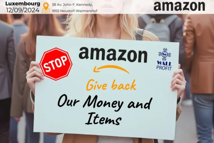 Le 12 septembre 2024 à 9h00, WallProfit organise une manifestation devant le bureau d'Amazon à Luxembourg